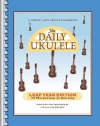 The Daily Ukulele Leap Year Edition (Fake Book) (Jumpin' Jim's Ukulele Songbooks)