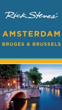 Rick Steves' Amsterdam, Bruges & Brussels