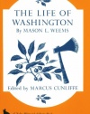 The Life of Washington (Belknap Press)