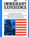 The Immigrant Experience: The Anguish of Becoming American