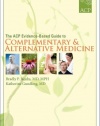 The ACP Evidence-Based Guide to Complementary and Alternative Medicine