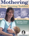 Mothering Your Nursing Toddler