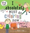 I Absolutely Must Do Coloring Now or Painting or Drawing (Charlie and Lola)