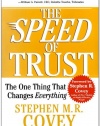 The SPEED of Trust: The One Thing That Changes Everything