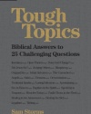 Tough Topics: Biblical Answers to 25 Challenging Questions (Re:Lit)