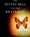 The Diving Bell and the Butterfly: A Memoir of Life in Death