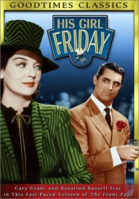 His Girl Friday His Girl Friday
