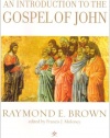 An Introduction to the Gospel of John (The Anchor Yale Bible Reference Library)