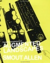 Pamphlet Architecture 28: Augmented Landscapes