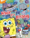 Spongebob Squarepants - Whale of a Birthday