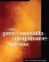 The Pre-Wrath Rapture View