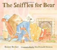 The Sniffles for Bear (Bear and Mouse)