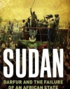 Sudan: Darfur and the Failure of an African State