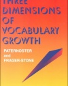 Three Dimensions of Vocabulary Growth (2nd ed - #R450P)