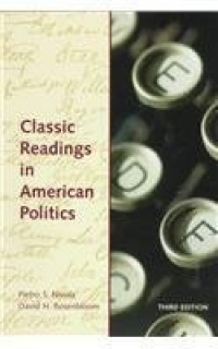 Classic Readings in American Politics Classic Readings in American Politics