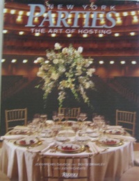 New York Parties: The Art of Hosting New York Parties: The Art of Hosting