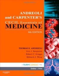 Andreoli and Carpenter's Cecil Essentials of Medicine: With STUDENT CONSULT Online Access, 8e (Cecil Medicine) Andreoli and Carpenter's Cecil Essentials of Medicine: With STUDENT CONSULT Online Access, 8e (Cecil Medicine)