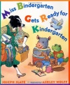 Miss Bindergarten Gets Ready for Kindergarten (Miss Bindergarten Books)