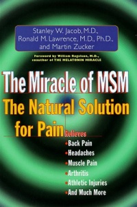 The Miracle of MSM The Miracle of MSM