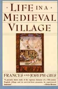 Life in a Medieval Village Life in a Medieval Village