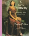 A Taco Testimony: Meditations on Family, Food and Culture