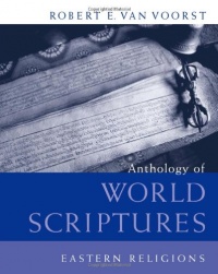 Anthology of World Scriptures: Eastern Religions Anthology of World Scriptures: Eastern Religions