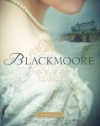 Blackmoore: A Proper Romance (Proper Romances)