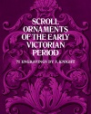 Scroll Ornaments of the Early Victorian Period (Dover Pictorial Archive)