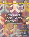 Generalist Social Work Practice: An Empowering Approach (7th Edition) (Connecting Core Competencies)