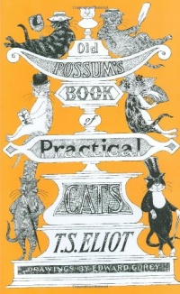 Old Possum's Book of Practical Cats Old Possum's Book of Practical Cats