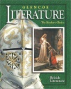 Glencoe Literature © 2002 Course 7, Grade 12 British Literature : The Reader's Choice