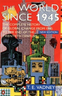 The World Since 1945: New Edition