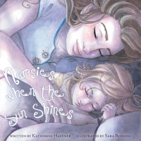 Nursies When the Sun Shines Nursies When the Sun Shines