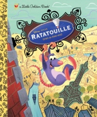 Ratatouille (A Little Golden Book) Ratatouille (A Little Golden Book)