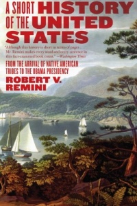 A Short History of the United States: From the Arrival of Native American Tribes to the Obama Presidency A Short History of the United States: From the Arrival of Native American Tribes to the Obama Presidency