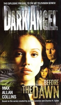 Before the Dawn (Dark Angel)