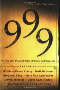 999: Twenty-nine Original Tales of Horror and Suspense 999: Twenty-nine Original Tales of Horror and Suspense