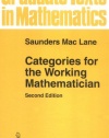 Categories for the Working Mathematician (Graduate Texts in Mathematics)