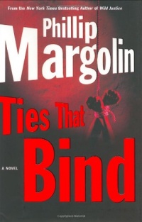 Ties That Bind (Margolin, Phillip)