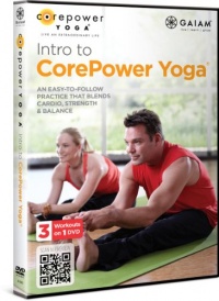 Intro to CorePower Yoga Intro to CorePower Yoga
