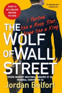 The Wolf of Wall Street The Wolf of Wall Street