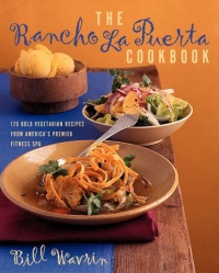Rancho La Puerta Cookbook Rancho La Puerta Cookbook