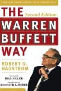 The Warren Buffett Way (Wiley Investment Classic) The Warren Buffett Way (Wiley Investment Classic)