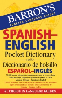 Barron's Spanish-English Pocket Bilingual Dictionary (Barron's Foreign Language Guides) Barron's Spanish-English Pocket Bilingual Dictionary (Barron's Foreign Language Guides)