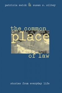 The Common Place of Law: Stories from Everyday Life (Chicago Series in Law and Society) The Common Place of Law: Stories from Everyday Life (Chicago Series in Law and Society)