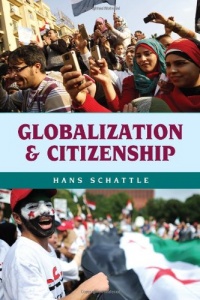 Globalization and Citizenship Globalization and Citizenship