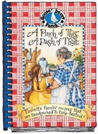 A Pinch Of This, A Dash Of That (Everyday Cookbook Collection)