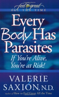 Every Body Has Parasites Every Body Has Parasites