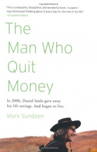 The Man Who Quit Money The Man Who Quit Money