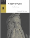 Gregory of Nyssa: The Life of Moses (HarperCollins Spiritual Classics)